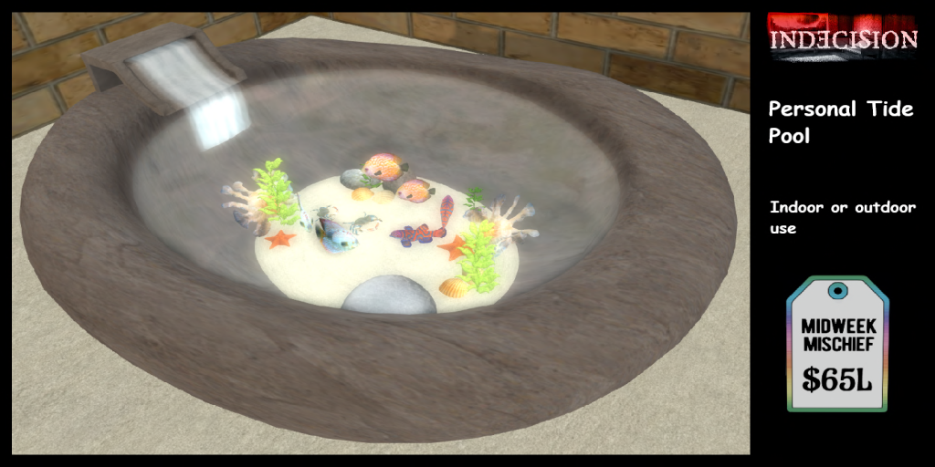 Indecision Personal Tide Pool -